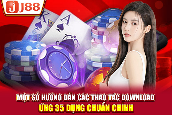 Một số hướng dẫn các thao tác download ứng dụng chuẩn chỉnh Một số hướng dẫn các thao tác download ứng dụng chuẩn chỉnh